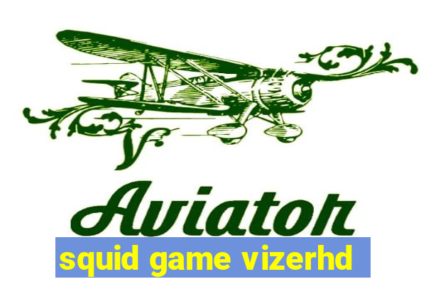 squid game vizerhd